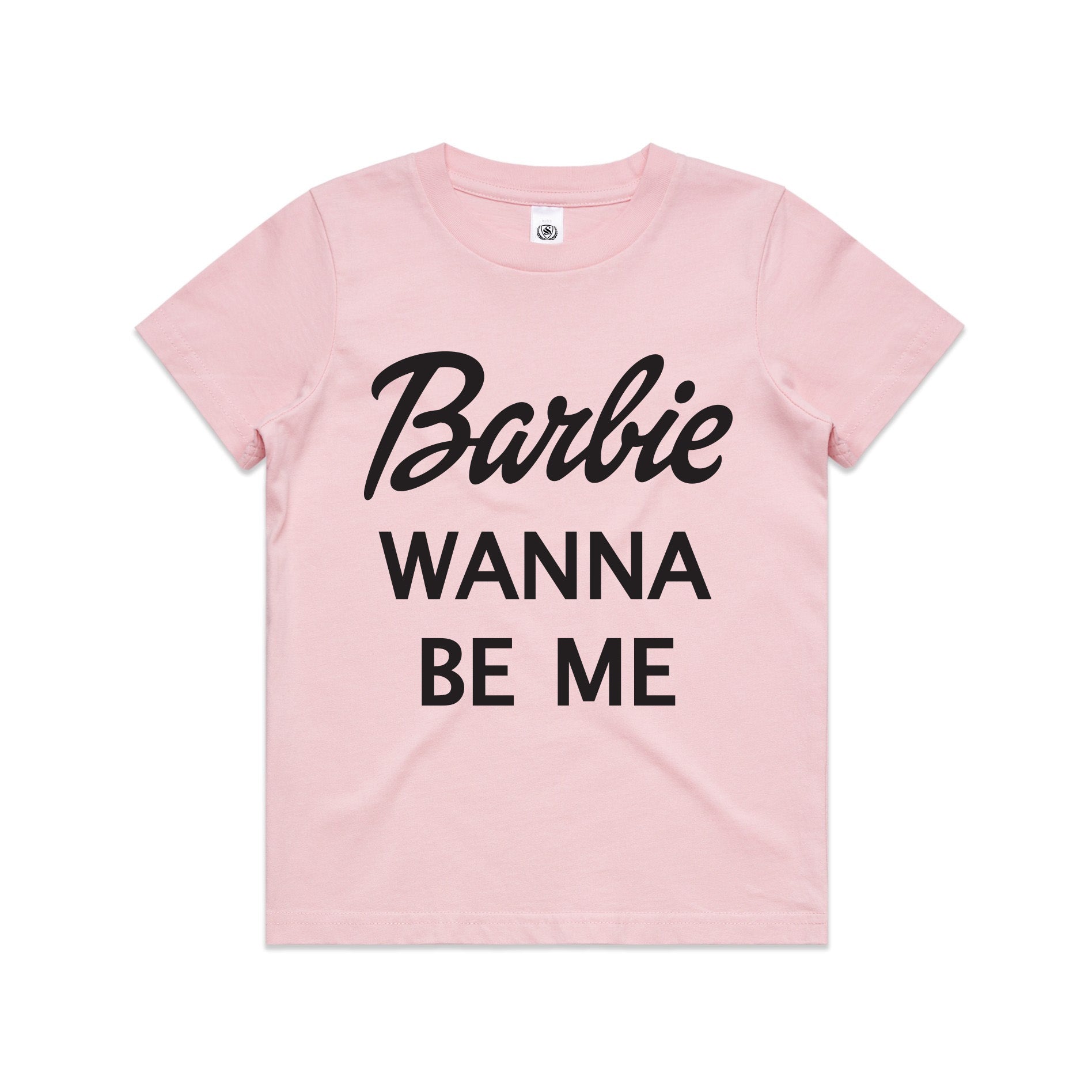 KT24- BARBIE WANNA BE ME TSHIRT - Shawshank Clothing